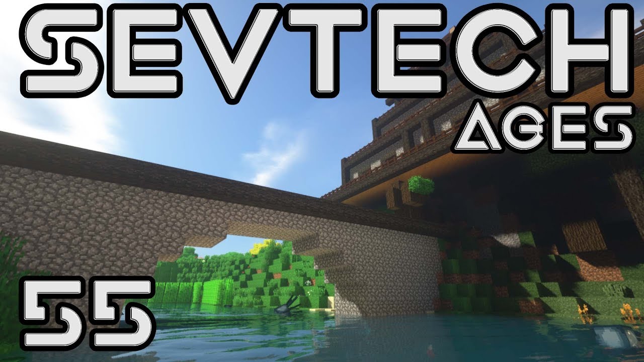 SevTech Ages | Episode 55 | Ironwood Bridge 🌉