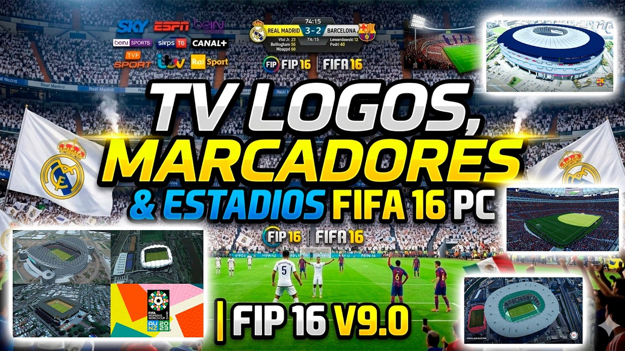 FIFA 16  | TUTORIAL COMO INSTALAR ESTADIOS & MARCADORES 2026 | FIP 16 v9 - STADIUMS - SCOREBOARDS