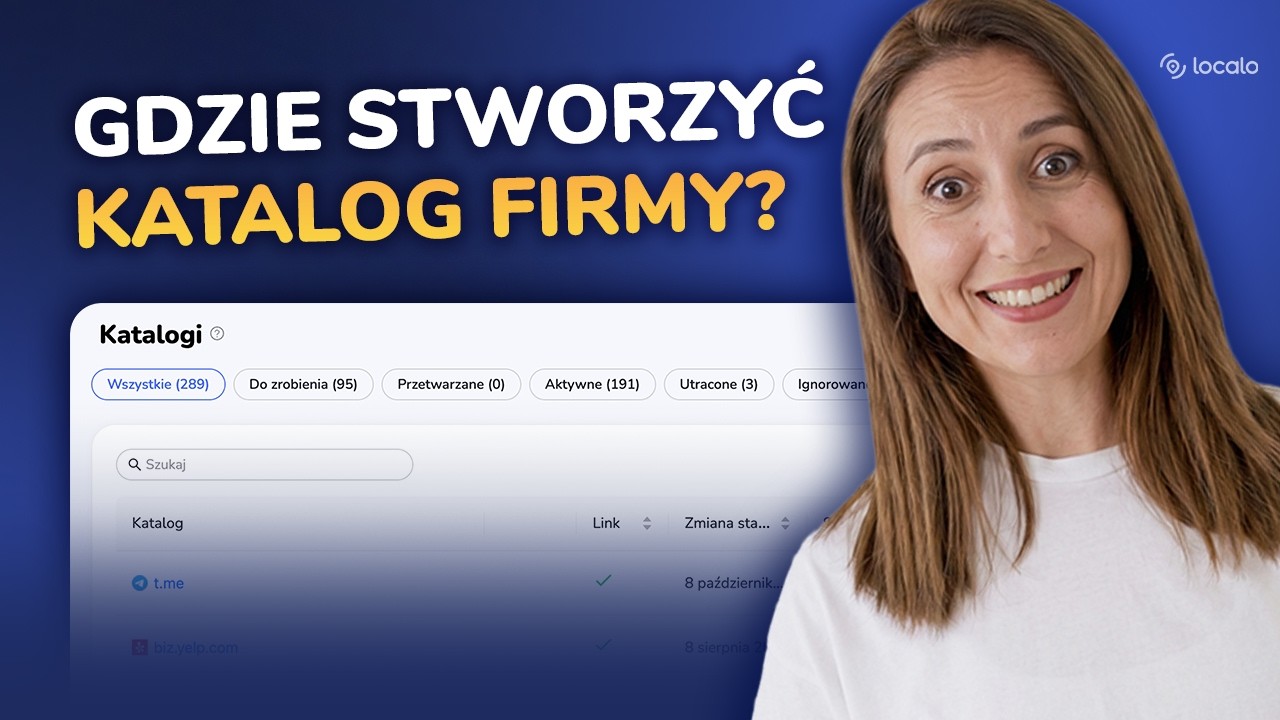 Katalogi Firm: Jak Znaleźć i Gdzie Dodać Firmę w Internecie | Localo