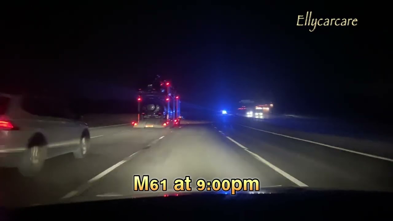 M61 driving at 9:00pm