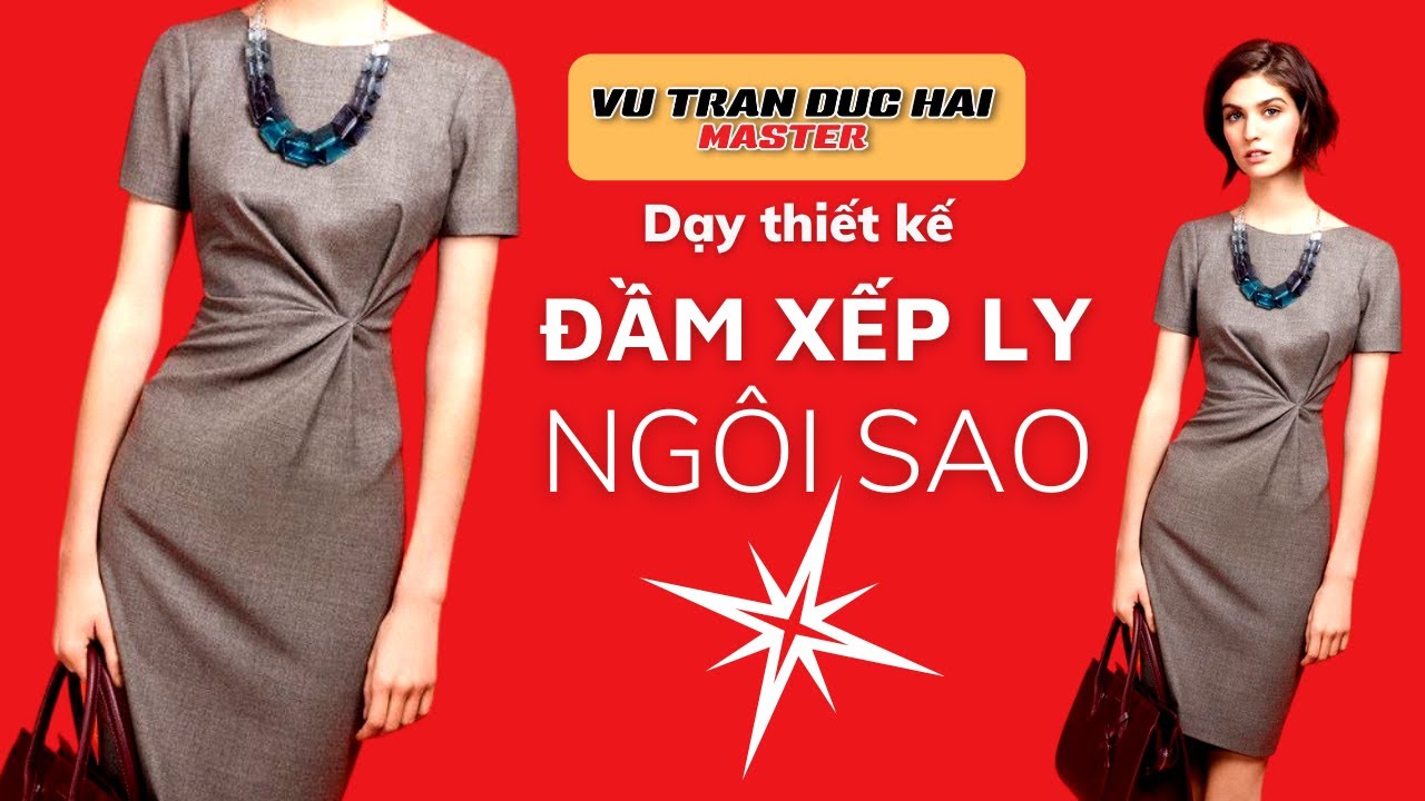 67/ Dạy cắt may ĐẦM XẾP LY NGÔI SAO/ How to make your own pleated star dress - very trendy and hot