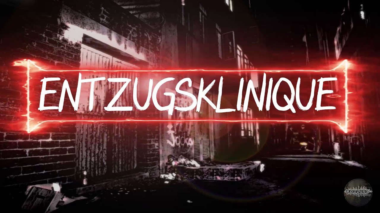 @EntzugszKlinique - Live Junge [HD]