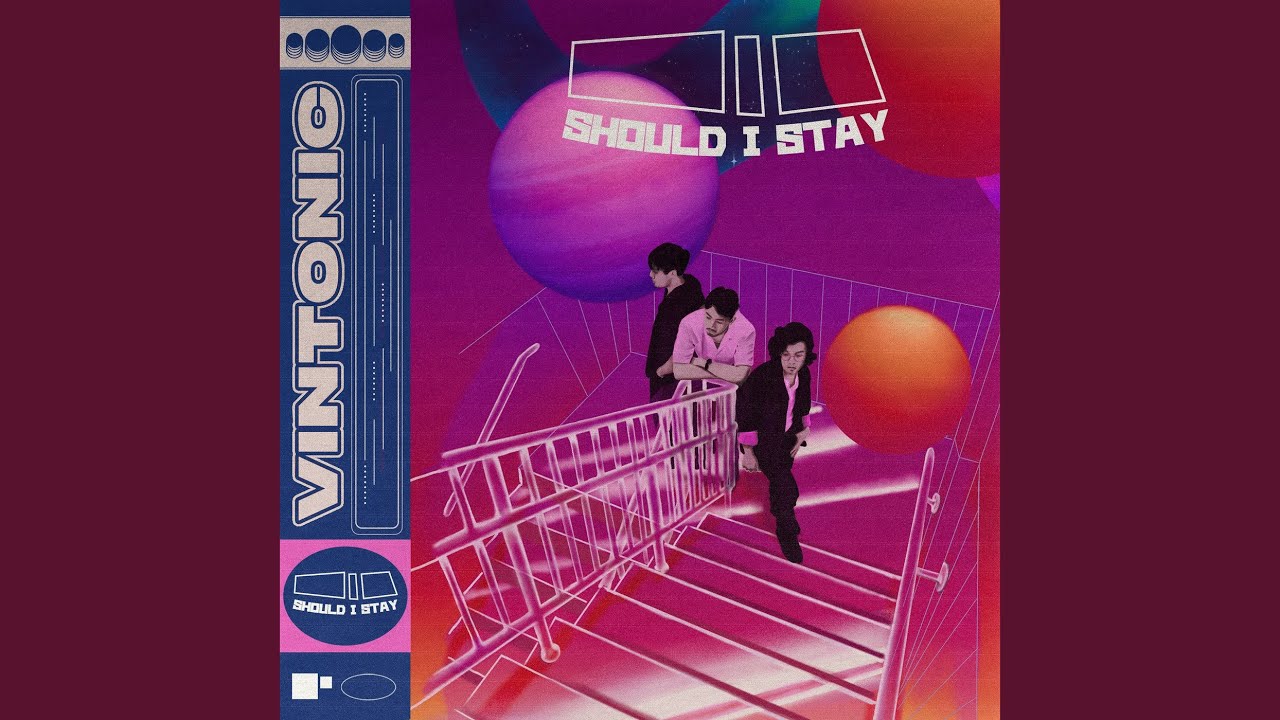 Should I Stay
