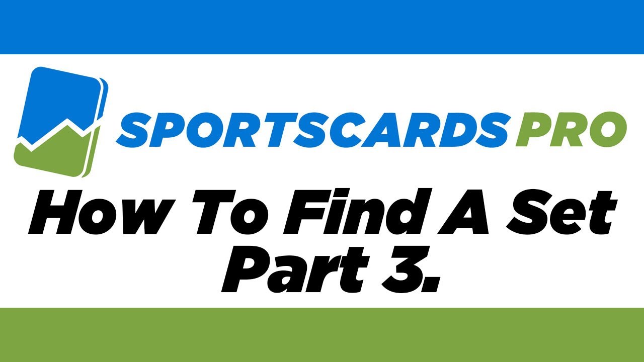 How To Search Sports Cards Pro  How To Find A Set  Part 3.