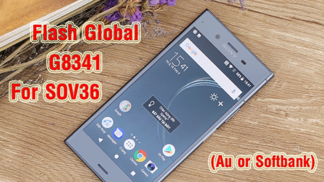 PlusPhone | Flash Firmware Global For Sony XZ1 Au (Softbank) / Rom Quốc tế cho Sony XZ1 Au (SOV36)
