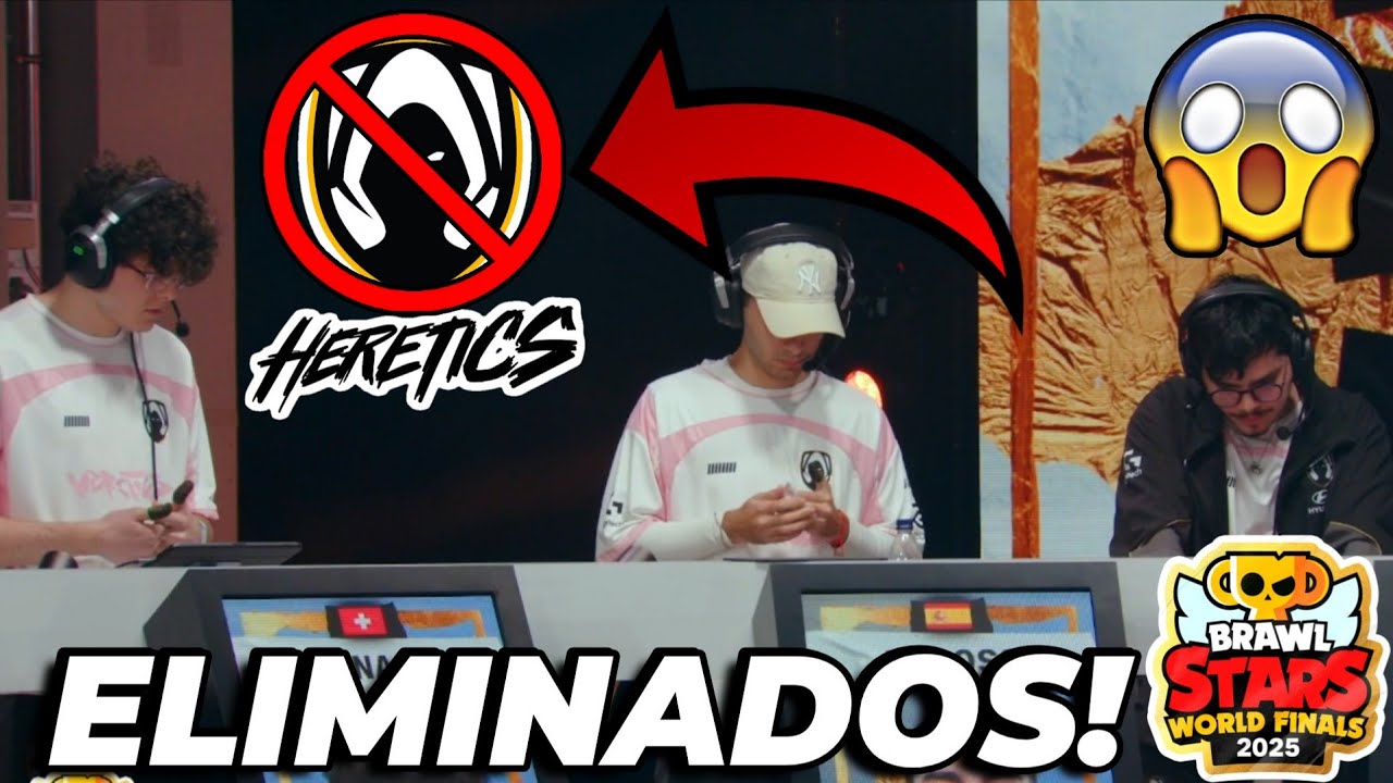 ASI TEAM HERETICS FUE ELIMINADO EN LA 1 RONDA DEL *MUNDIAL DE BRAWL STARS* 😱😿