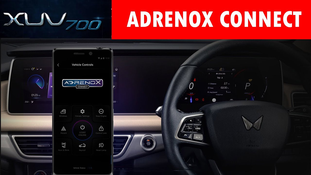 XUV700 AdrenoX Connect Features Ax5 Exxplained I Xuv700 AdrenoX App