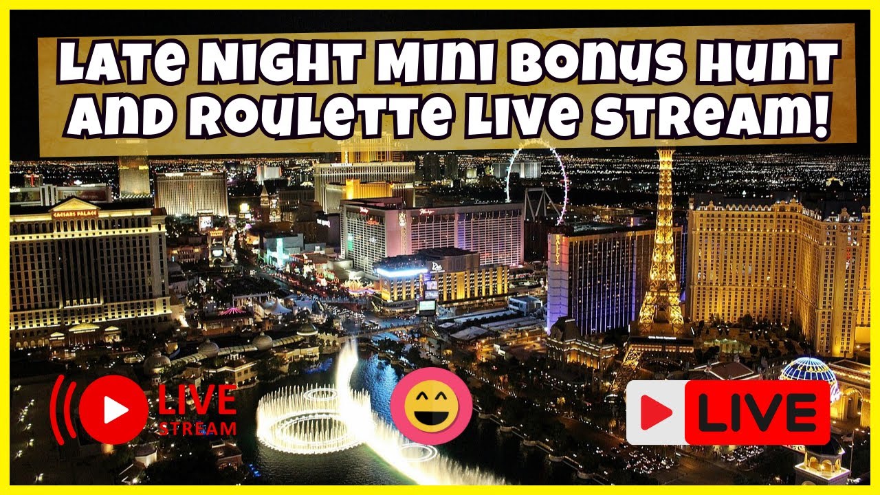 💥 Late Night Mini Bonus Hunt And Roulette! Last Minute Live Stream🎉 