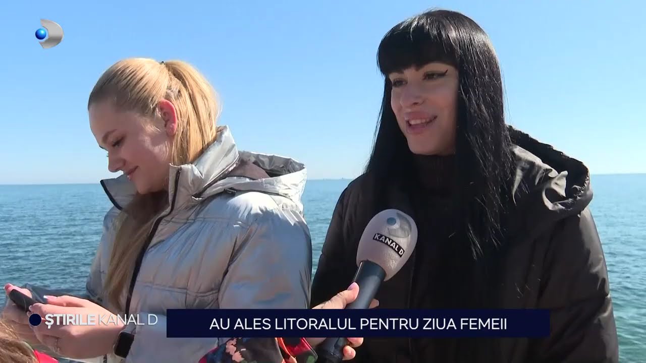 Stirile Kanal D - Au ales litoralul pentru Ziua Femeii! | Editie de seara