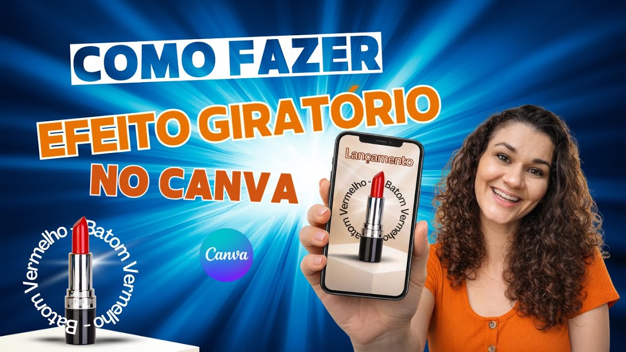 Como fazer EFEITO GIRATÓRIO no Canva Para AFILIADOS, CRIADORES e EMPREENDEDORES digitais | Wal Leite