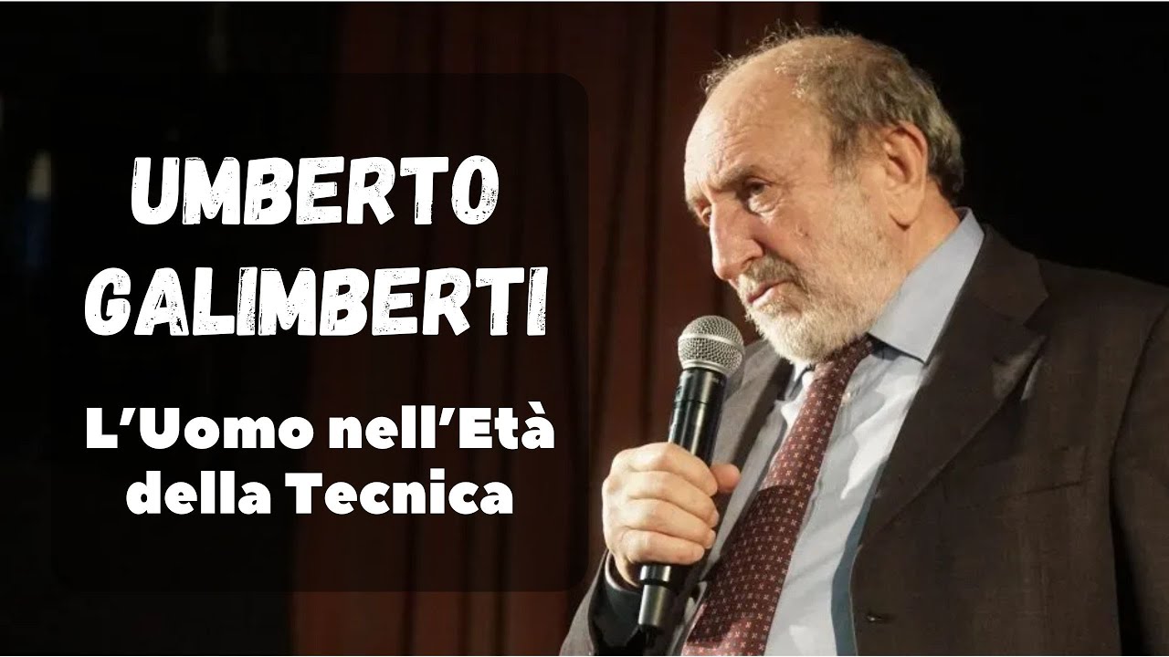 UMBERTO GALIMBERTI - L'UOMO NELL'ETÀ della TECNICA