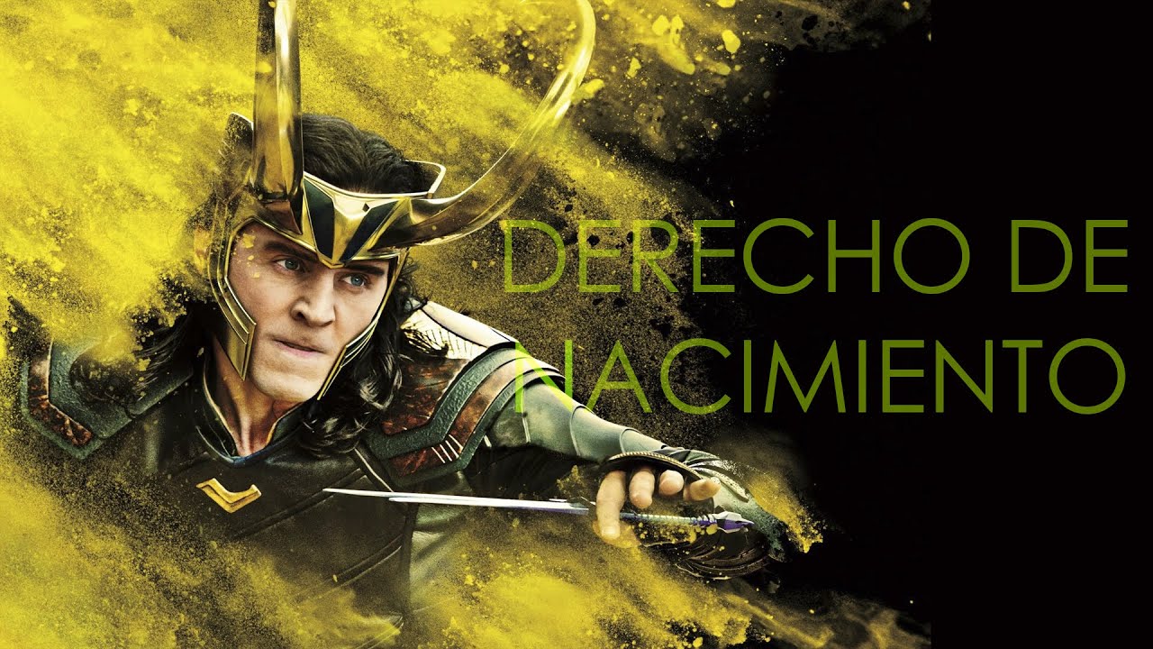 Loki - Derecho de Nacimiento