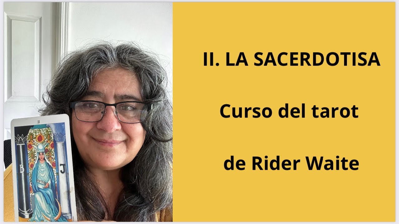 La sacerdotisa.  Arcano II del tarot de Rider