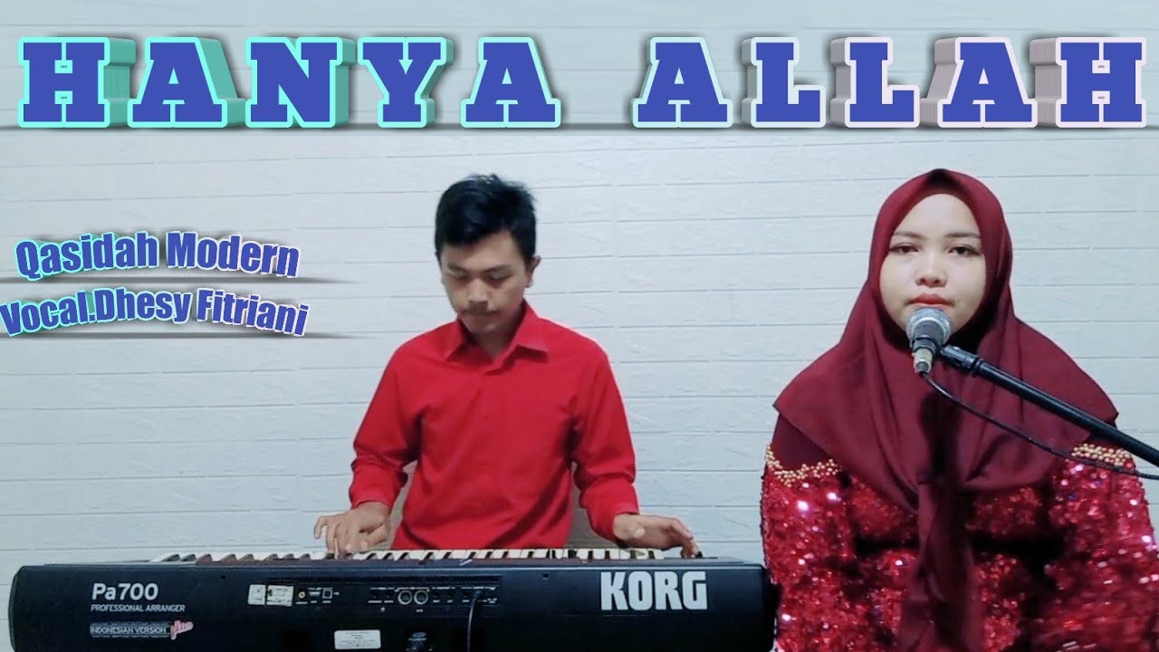 Hanya Allah - Voc.Dhesy Fitriani || Qasidah Modern
