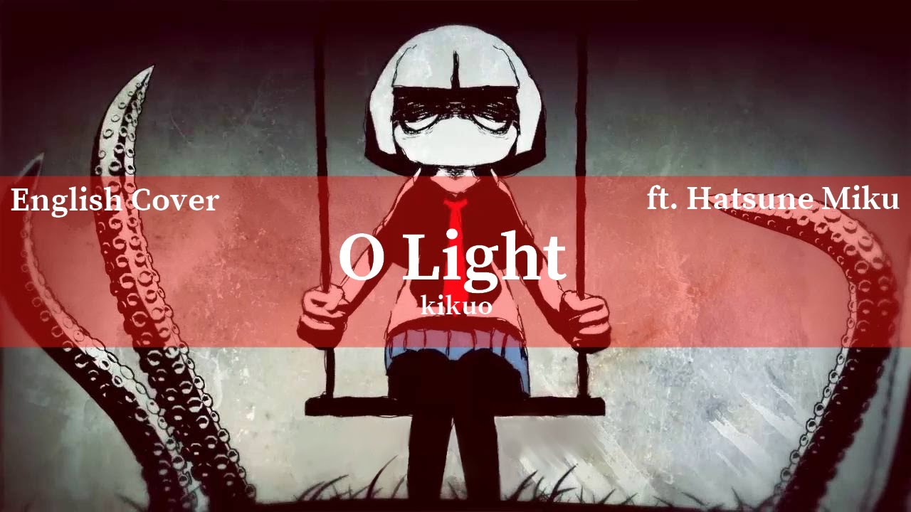 『初音ミク』 光よ / O Light 『English Cover』
