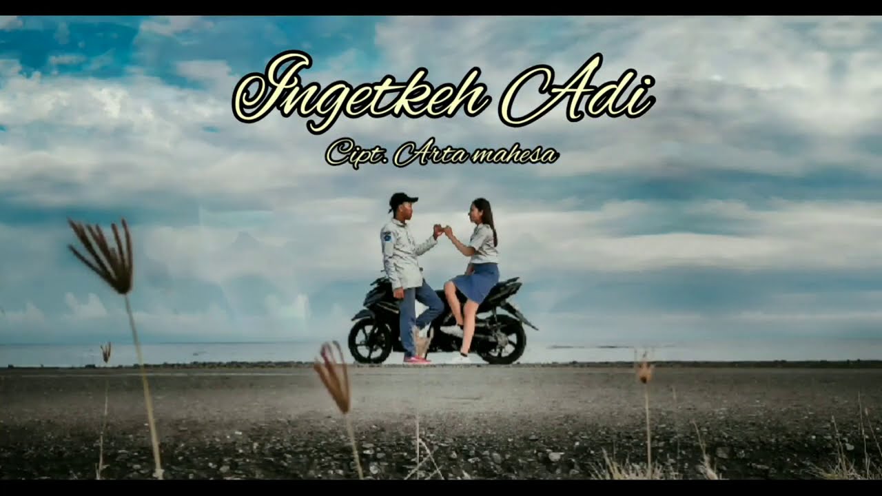 LIRIK INGETKEH ADI - ARTA MAHESA (Official lyric video)