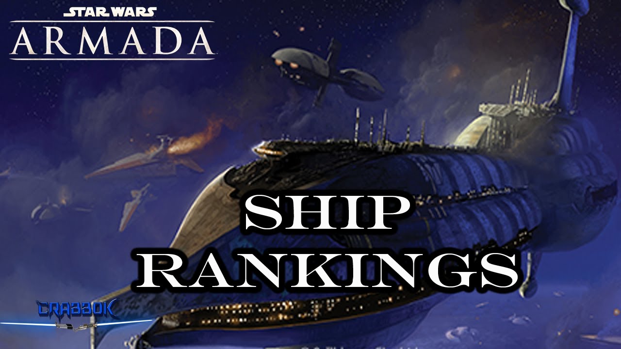 Separatist Ship Ranking - Star Wars Armada Ships Ranked from Worst to Best