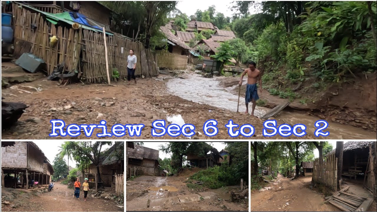 Road Review Sec 6 to Sec 2 || Rainy Season 2025
