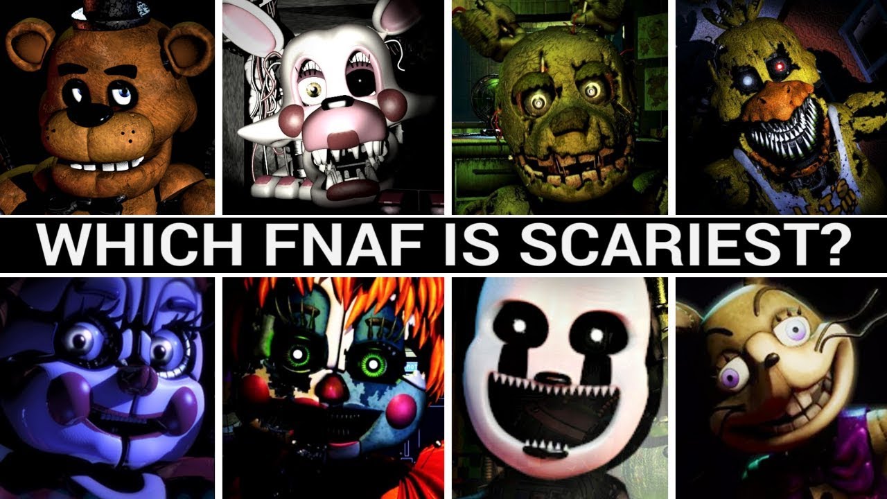 Which FNAF is Scariest? (Ranking EVERY Five Nights at Freddy's)
