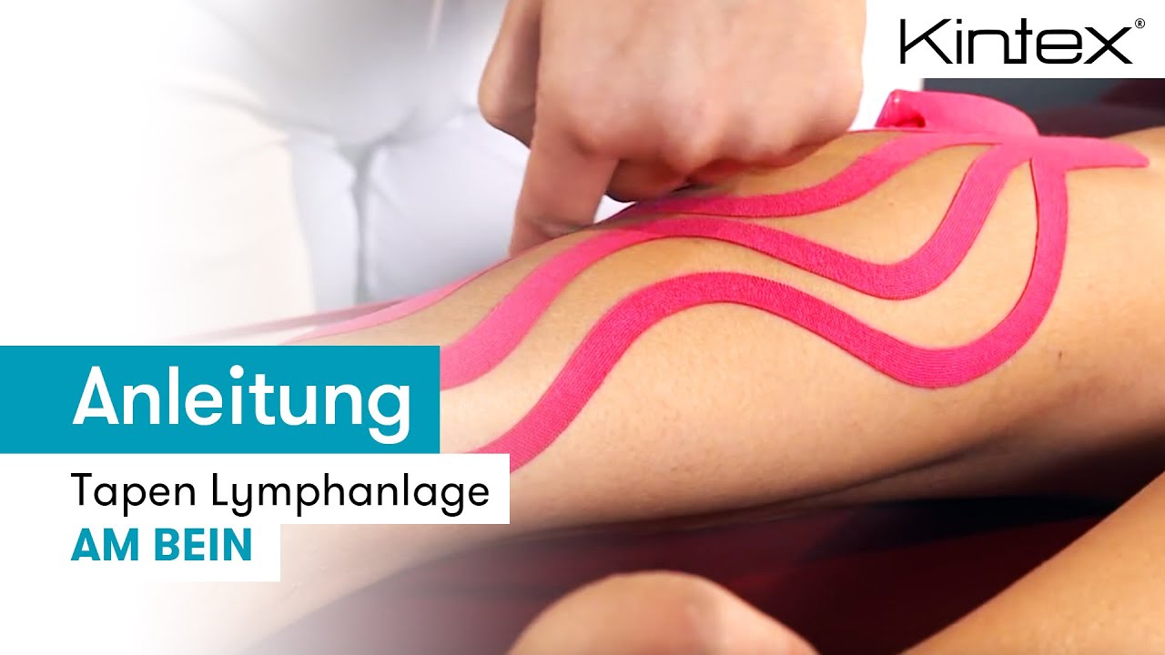 Tapen Lymphanlage am Bein | Kintex® Anleitung zum Kinesiologie Tapen