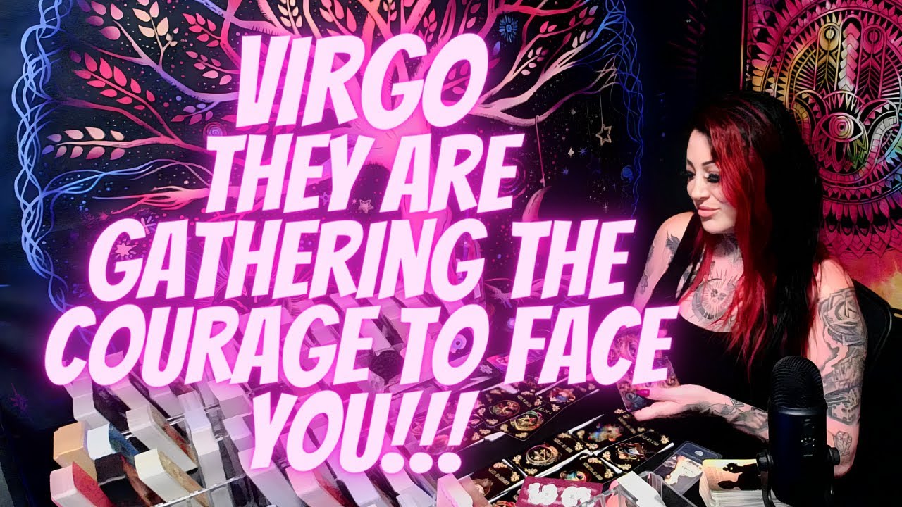 VIRGO💖They Are Gathering The Courage To Face You!!!🔥MUST WATCH EXTENDED!!!🔥