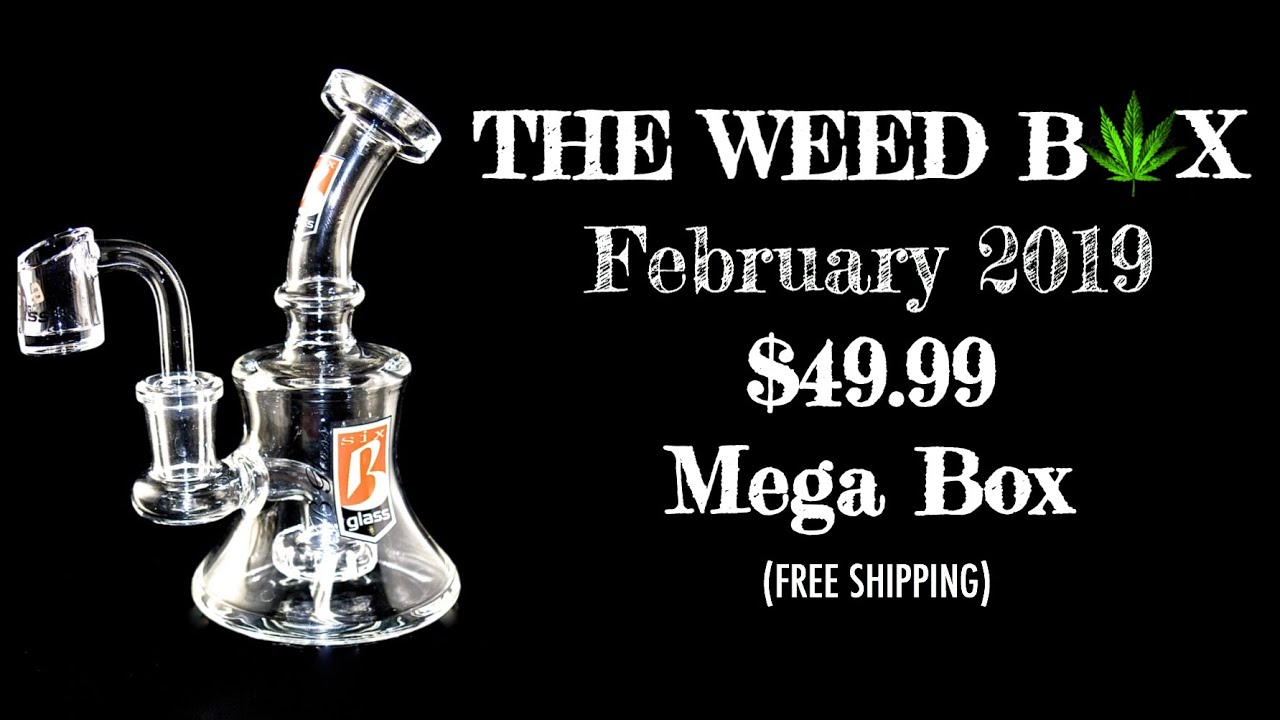 The Weed Box &bull; FEBRUARY 2019 &bull; $49.99 FREE SHIPPING
