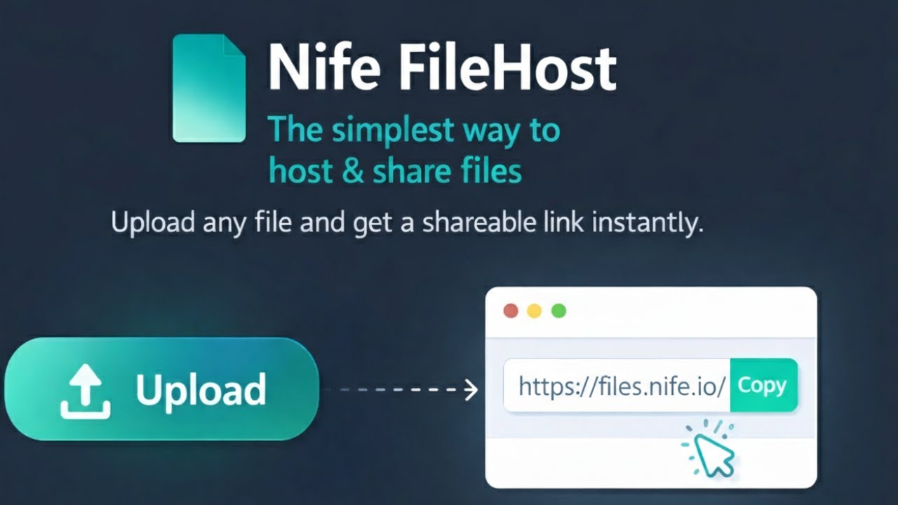 Nife FileHost – The Simplest Way to Host & Share Files