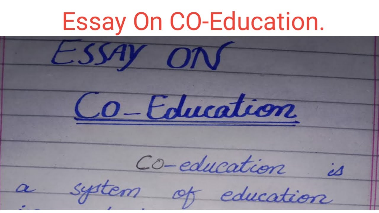Essay On Co-Education.