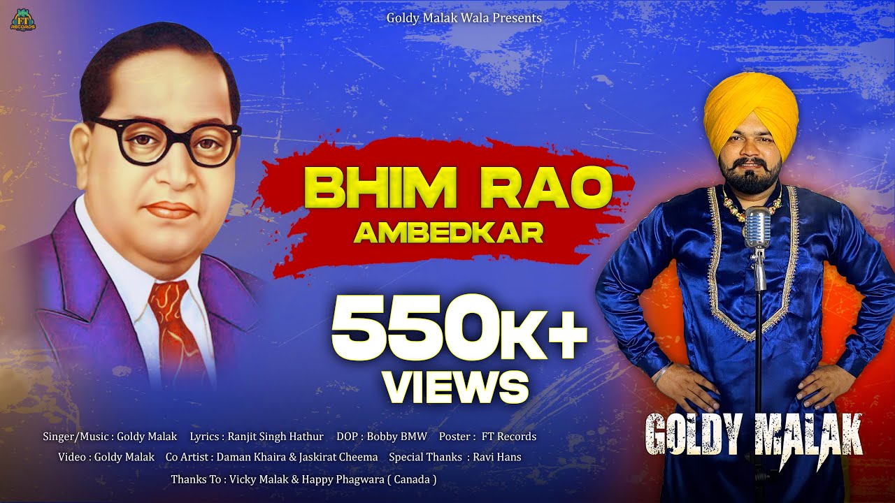 Bhim Rao Ambedkar | Goldy Malak | New Punjabi Song 2023 | Ranjit Hathur | Jai Bhim | Missionary Song