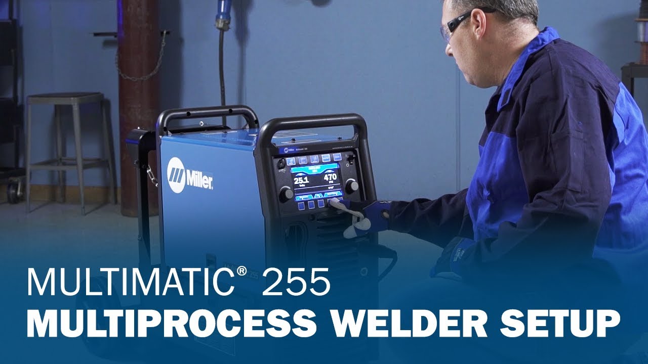 Multimatic 255 Multiprocess Welder Setup