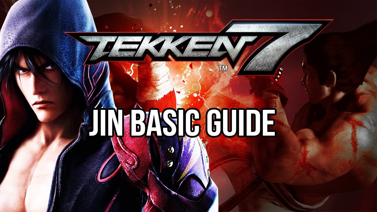 JIN KAZAMA Basic Guide - TEKKEN 7 (Basic To Pro)