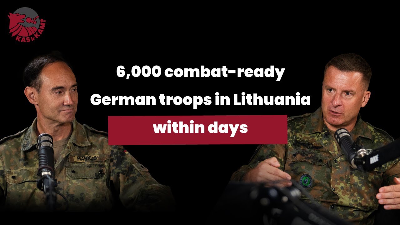 KAS ir KAM? #19: German generals – why do Germans defend Lithuania?