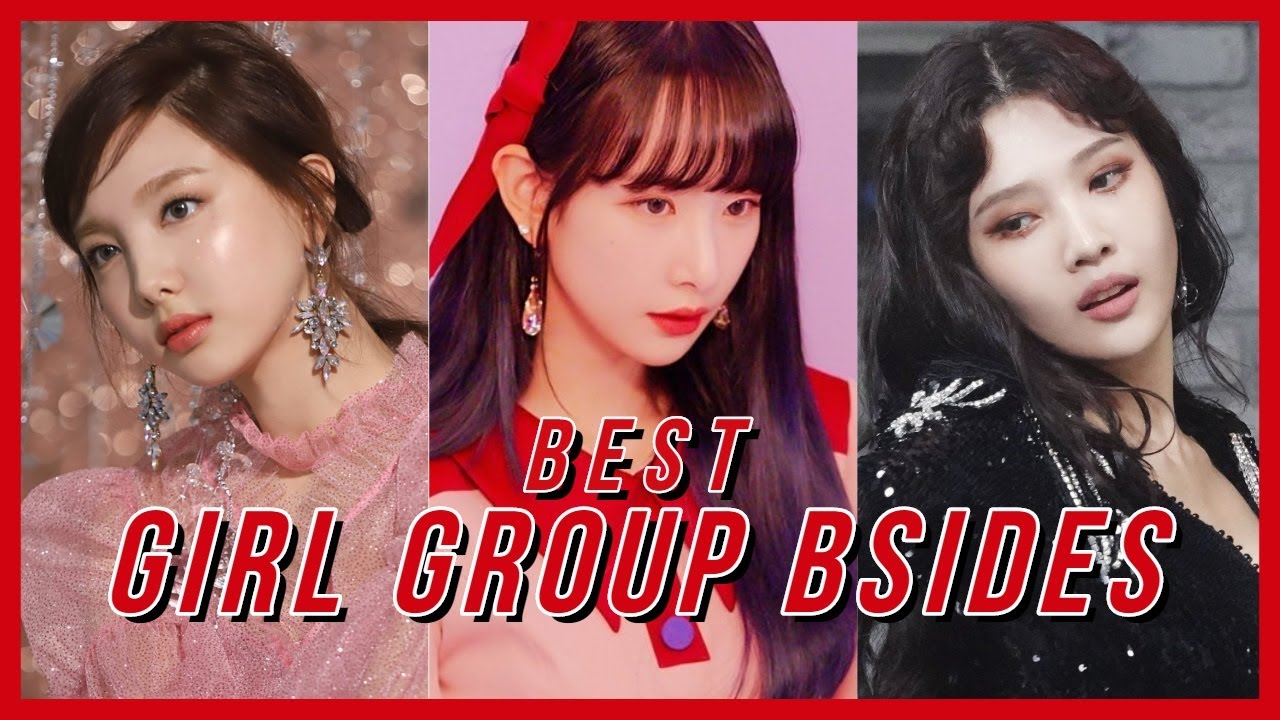 Best Girl Group B-Sides in KPOP!