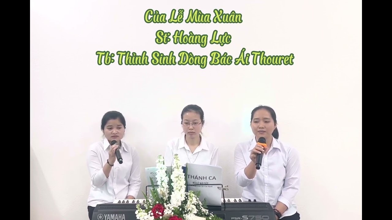 Dâng Lễ mồng 1,2,3 Tết của Ns. Hoàng Lực, CSC