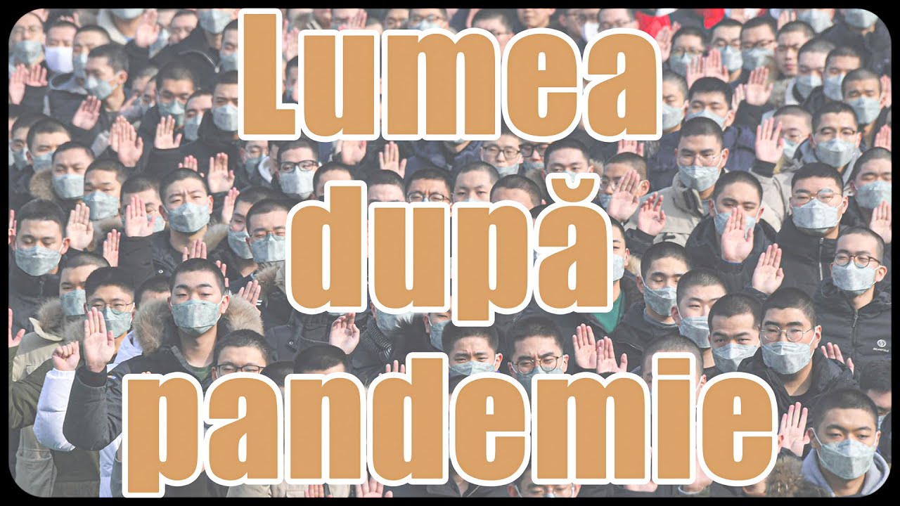 Lumea după pandemie