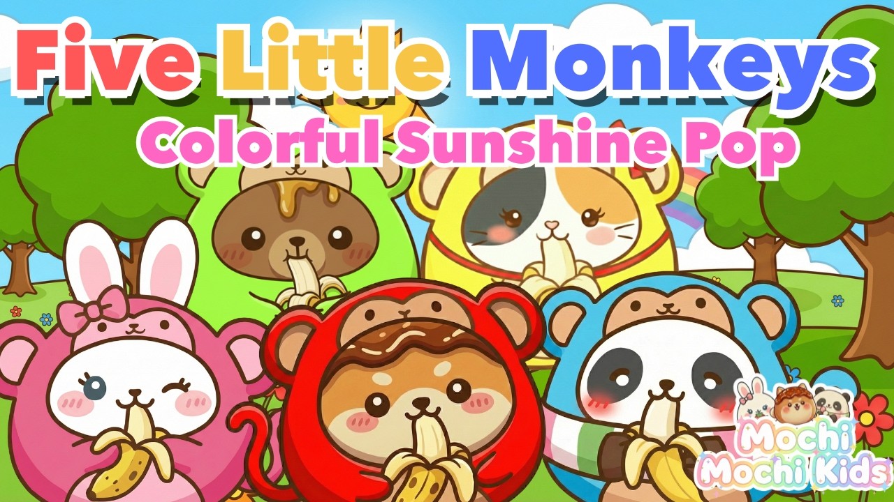 5 Little Monkeys (Colorful sunshine pop ver.)🐵 | Nursery Rhymes for Kids | Mochi Mochi Kids