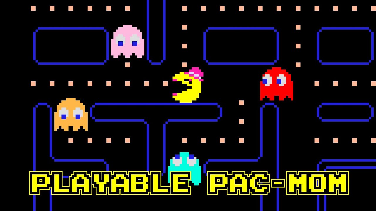 Playable Pac-Mom in Pac-Man!