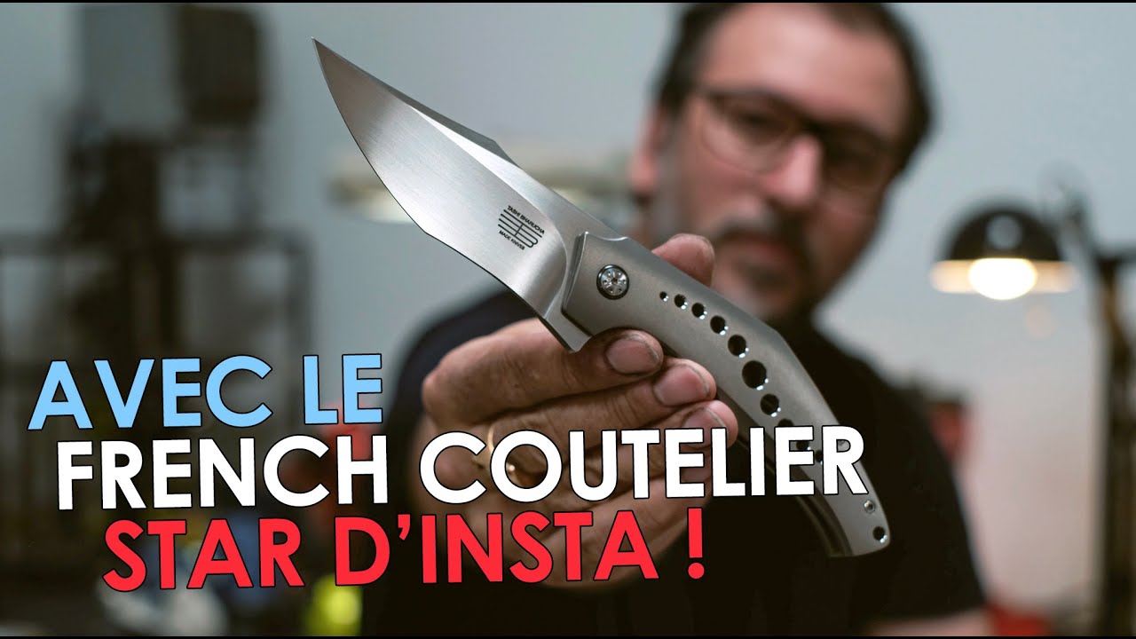 Le coutelier français qui rivalise avec les plus grands !