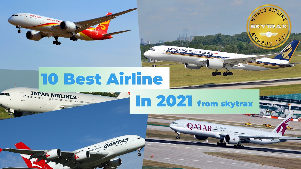 World&rsquo;s Top 10 Airlines of 2021 | NeMu