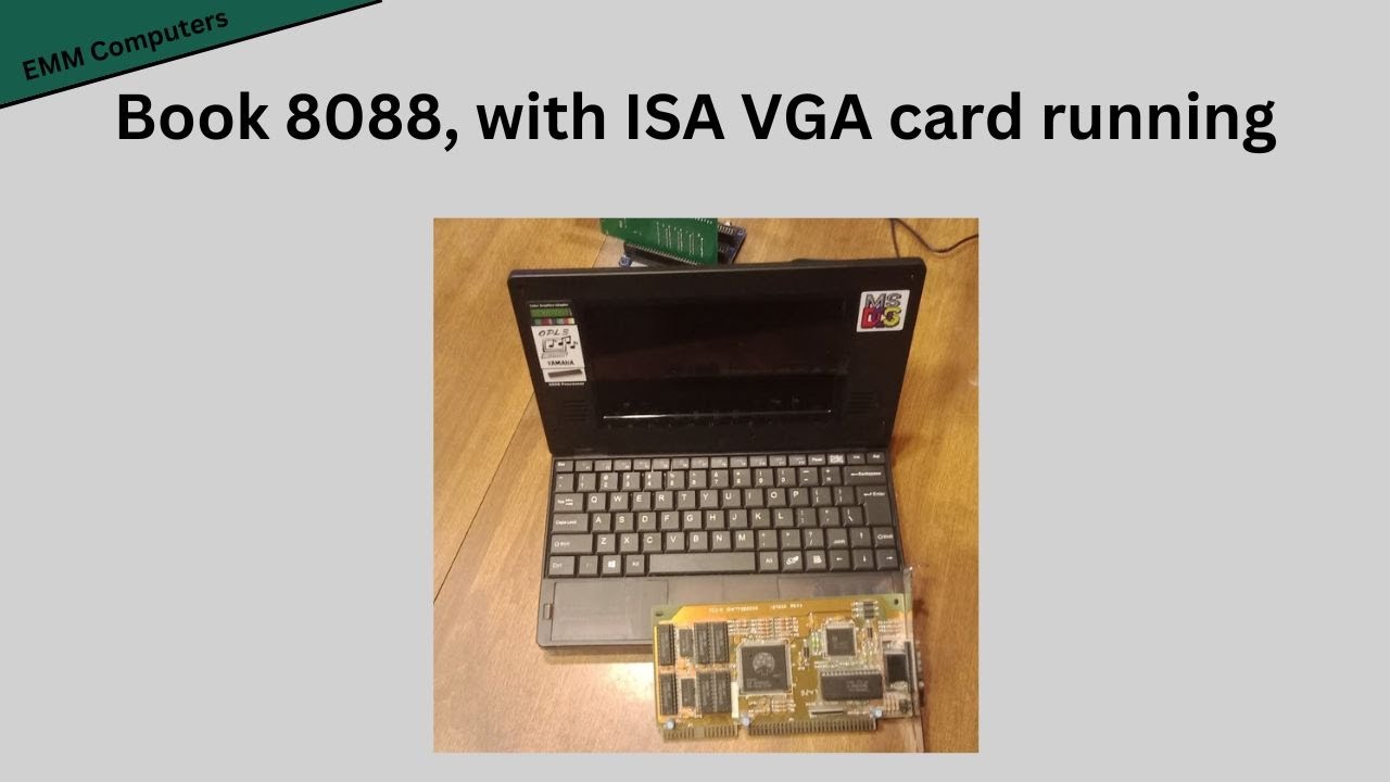 Book 8088, with ISA VGA card running