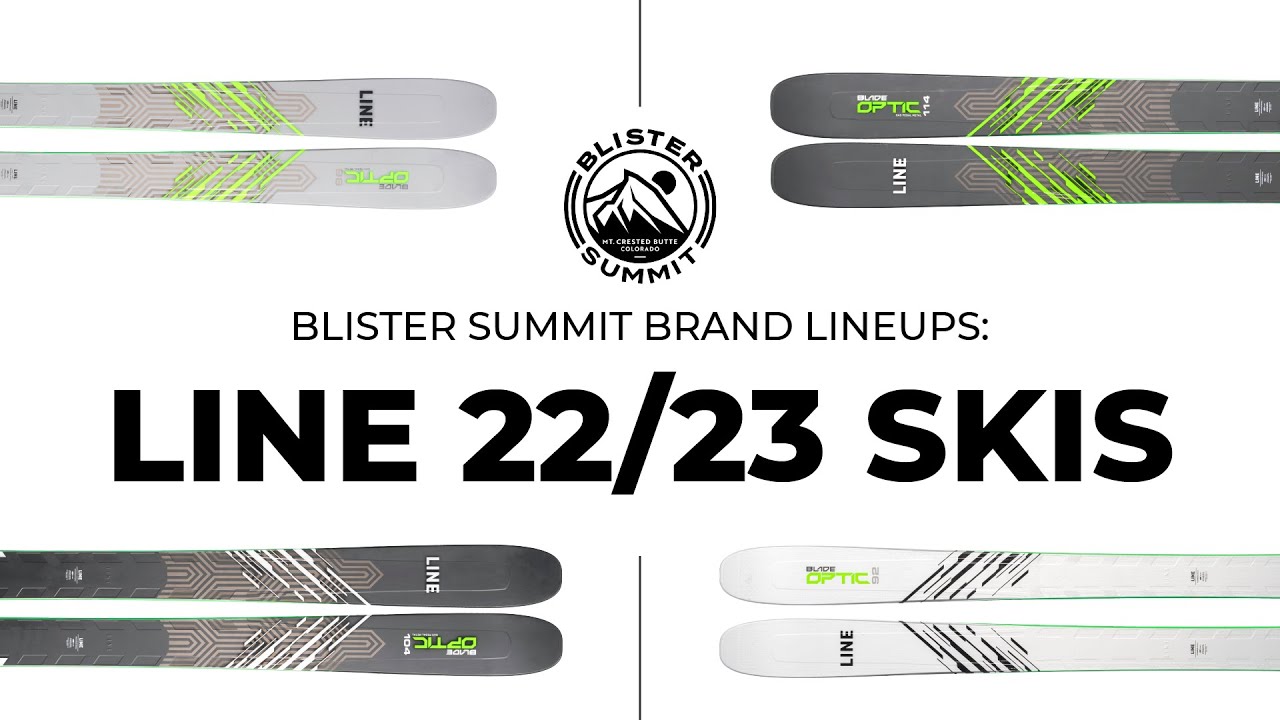 Лыжи Line Blade Optic 2023 | Модельный ряд бренда Blister Summit
