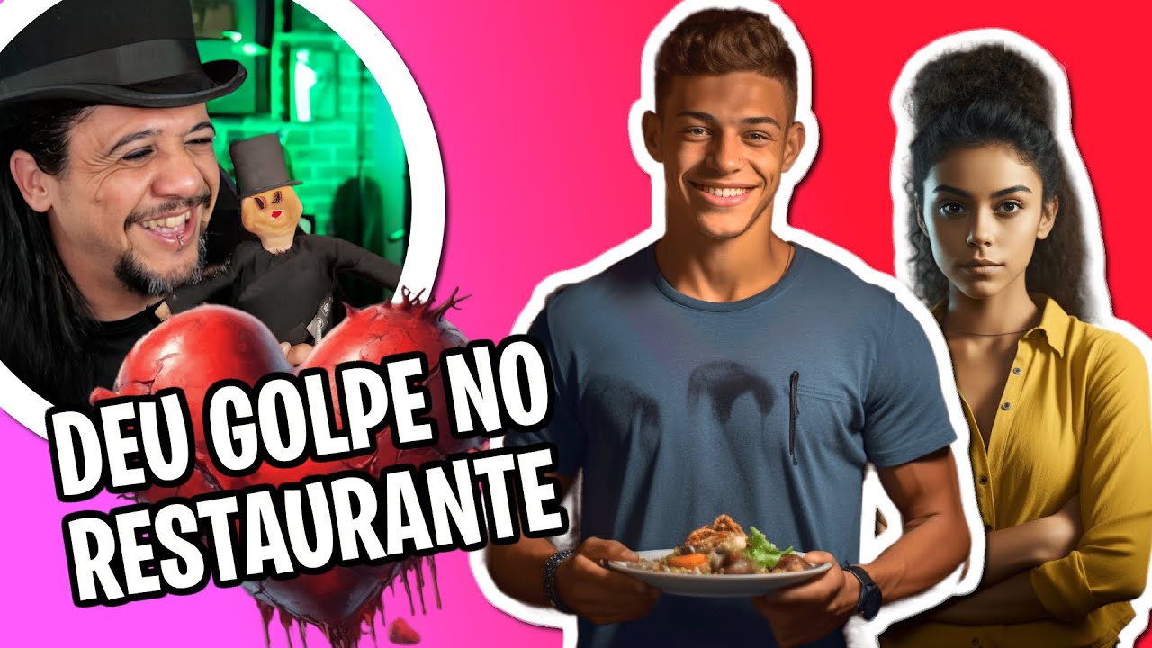 DEU GOLPE NO RESTAURANTE: PIORES ENCONTROSDOS INSCRITOS