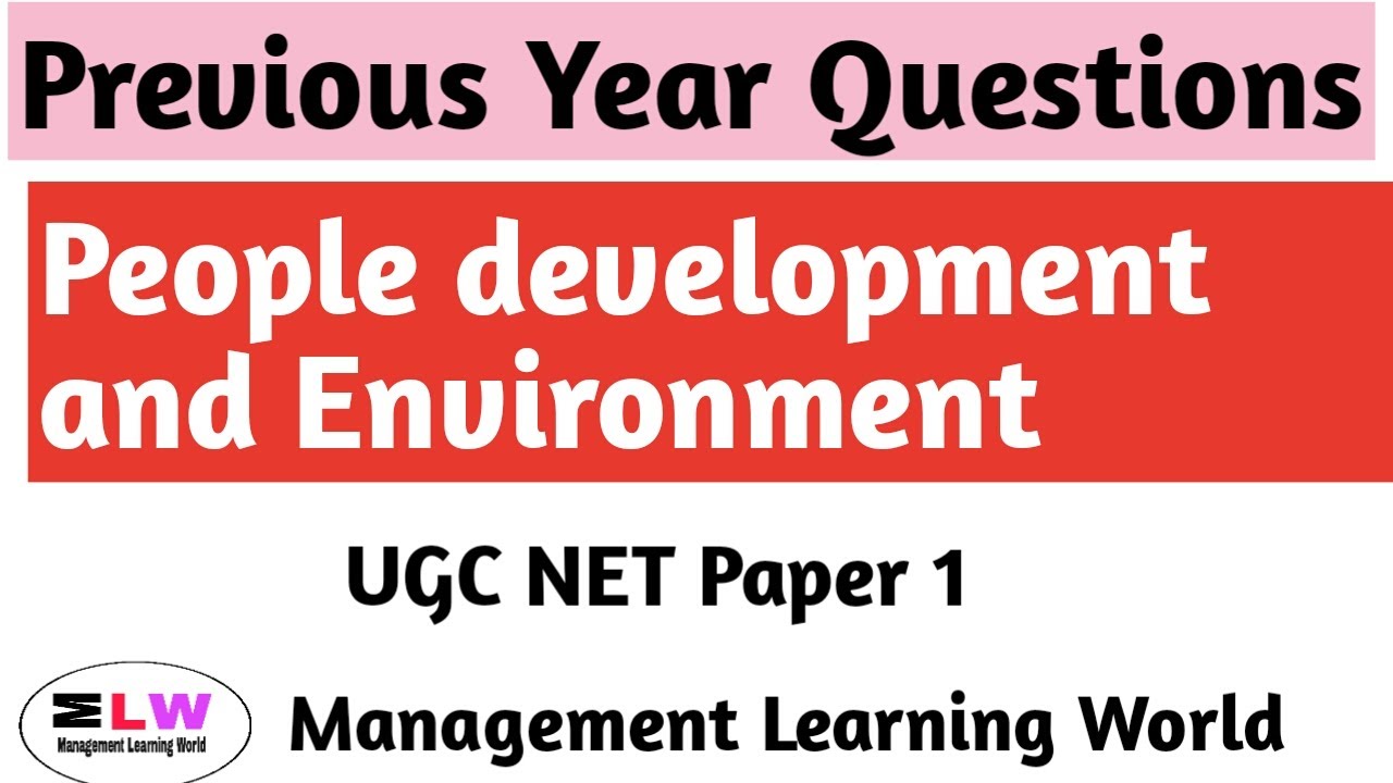 People development and environment previous year questions for UGC NET Paper 1