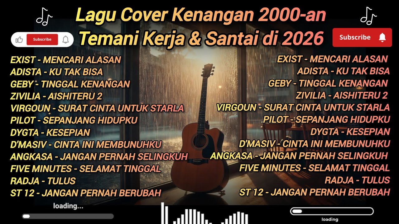 Lagu Cover Kenangan 2000-an | Temani Kerja & Santai di 2026