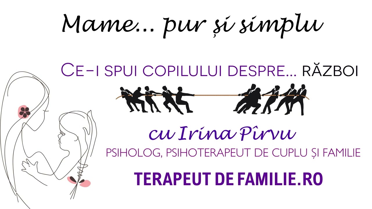 Ce-i spui copilului despre razboi