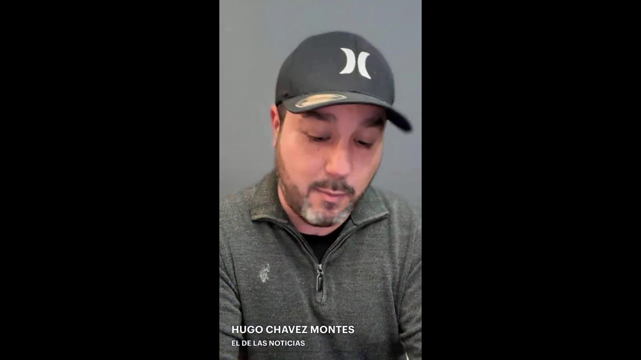 LAS NOTICIAS CON HUGO CHAVEZ MONTES