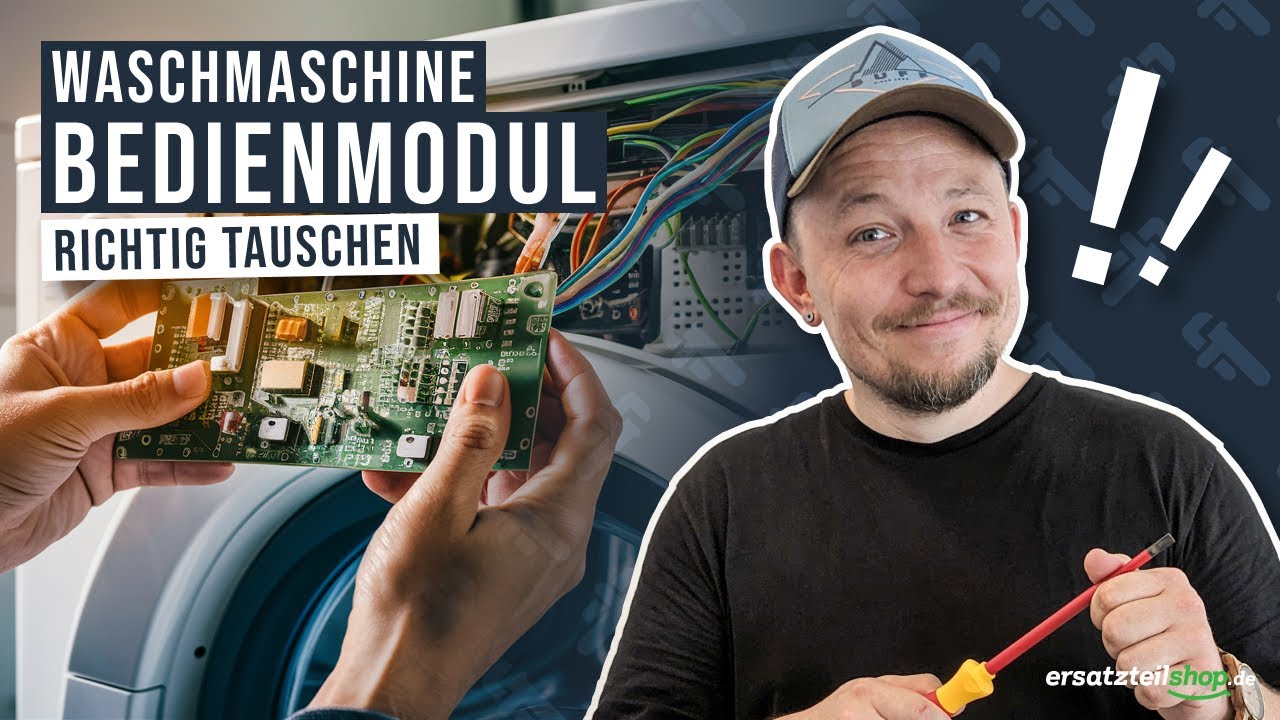 Bedienmodul Waschmaschine tauschen - so geht es!
