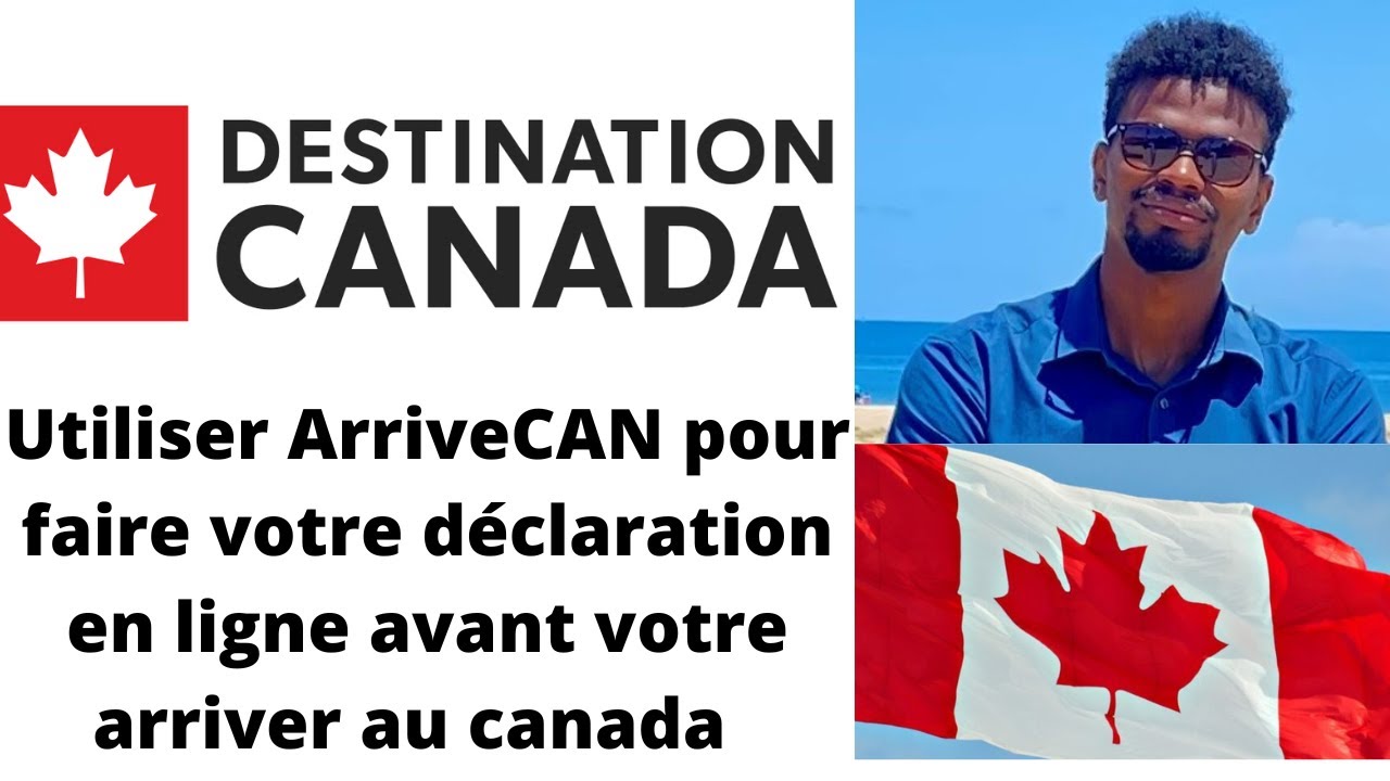 ArriveCAN Expliqu&eacute; : L'Application Essentielle pour Entrer au Canada