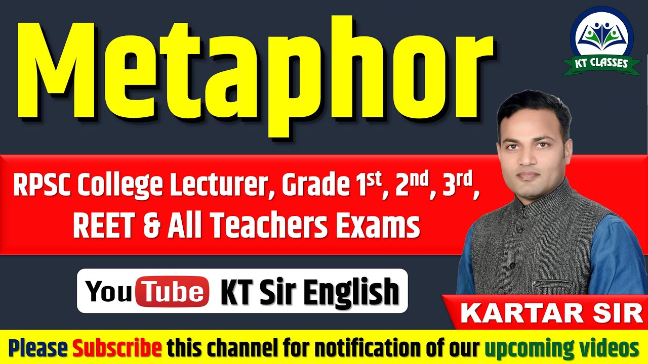Metaphor | RPSC College Lecturer | Grade 1st, 2nd, 3rd | REET | Kartar Sir | KT Sir |
