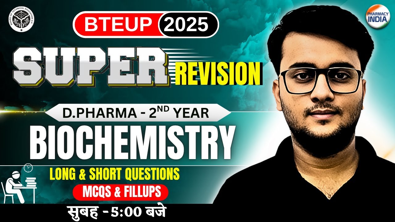 Biochemistry | BTEUP D.PHARMA | 2nd Year | Super Revision #dpharma #bteup #pharmacyindialive